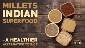 Millets: India's Forgotten Superfood is Back